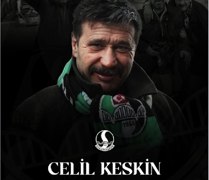 Celil Keskin hayatını kaybetti.