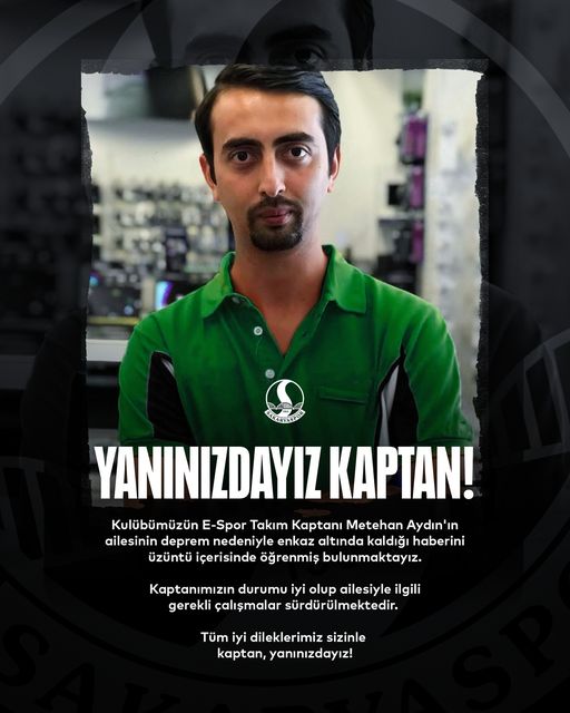 E-Spor Takım Kaptanı Metehan Aydın'ın ailesi enkaz altında