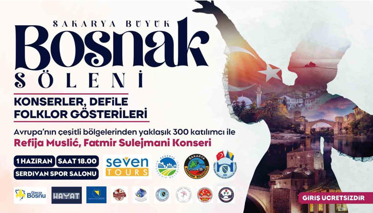 Sakarya'da ″Büyük Boşnak Şöleni″ düzenlenecek
