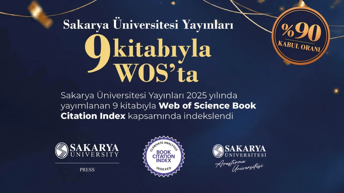 SAU Yayınları'ndan Uluslararası Başarı: Web of Science'ta %90 Kabul