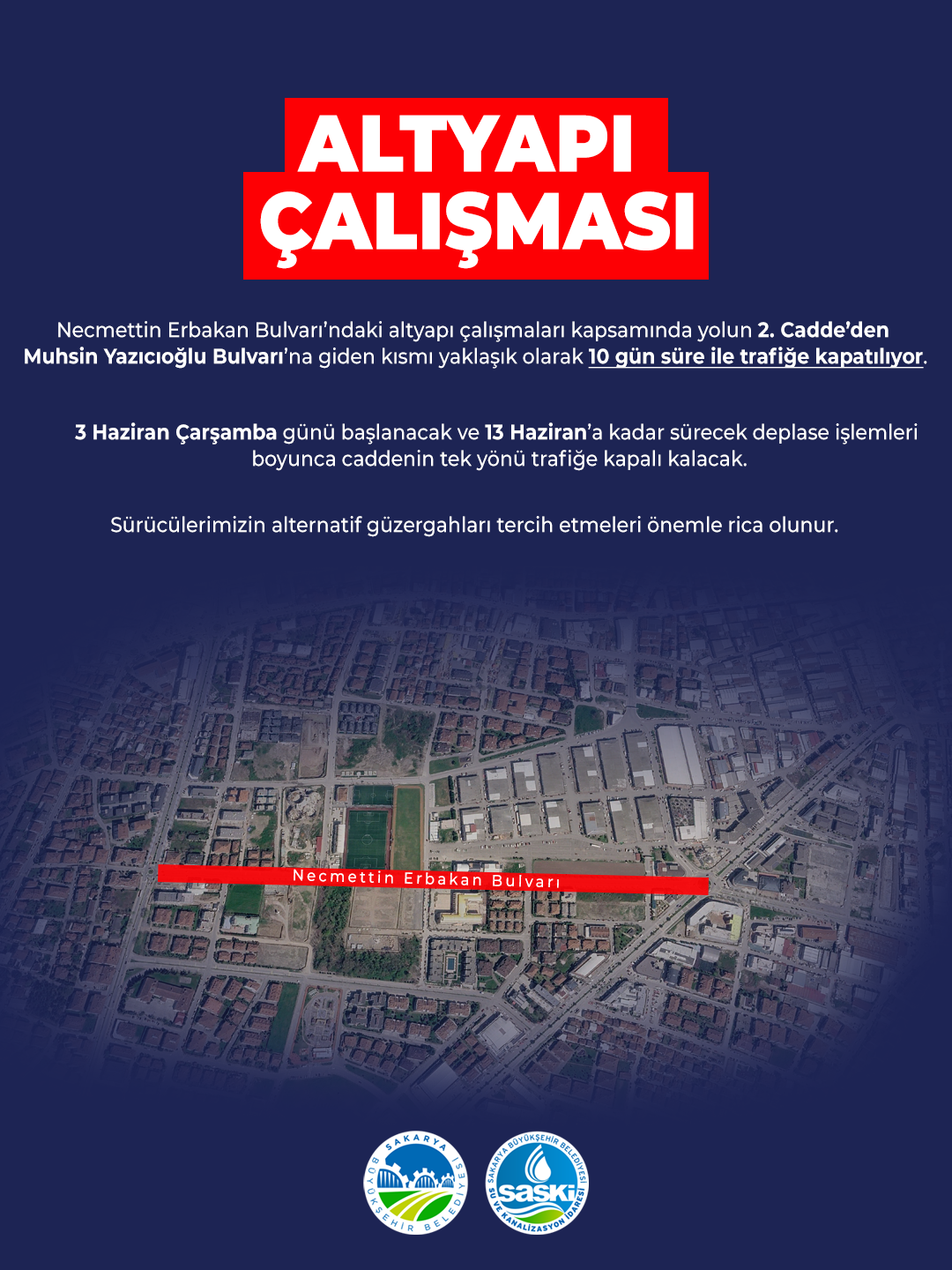 Altyapısı yenilenecek Necmettin Erbakan Bulvarı tek yönlü olarak trafiğe kapatılıyor
