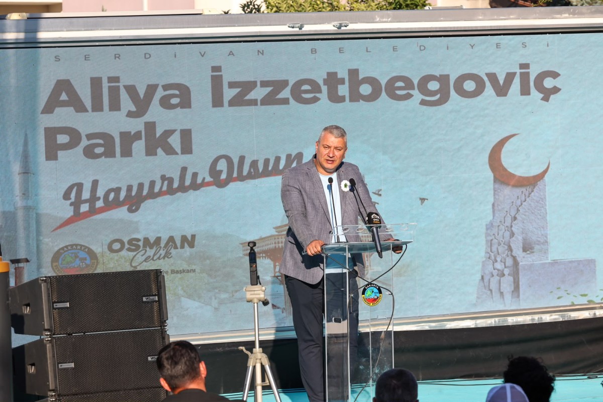 Aliya İzzetbegoviç’in Hatırası Serdivan’da Yaşatılıyor