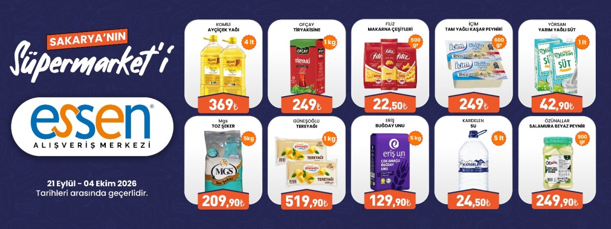 SAKARYANIN SÜPERMARKETİ ESSEN ALIŞVERİŞ MERKEZİ