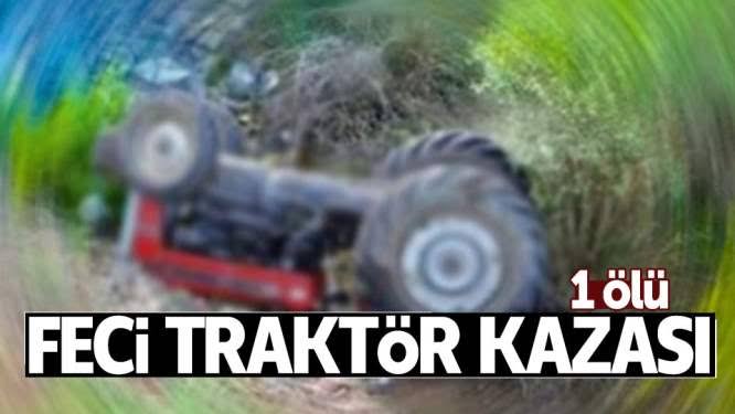 Sakarya'da devrilen traktördeki dede öldü, torunu yaralandı
