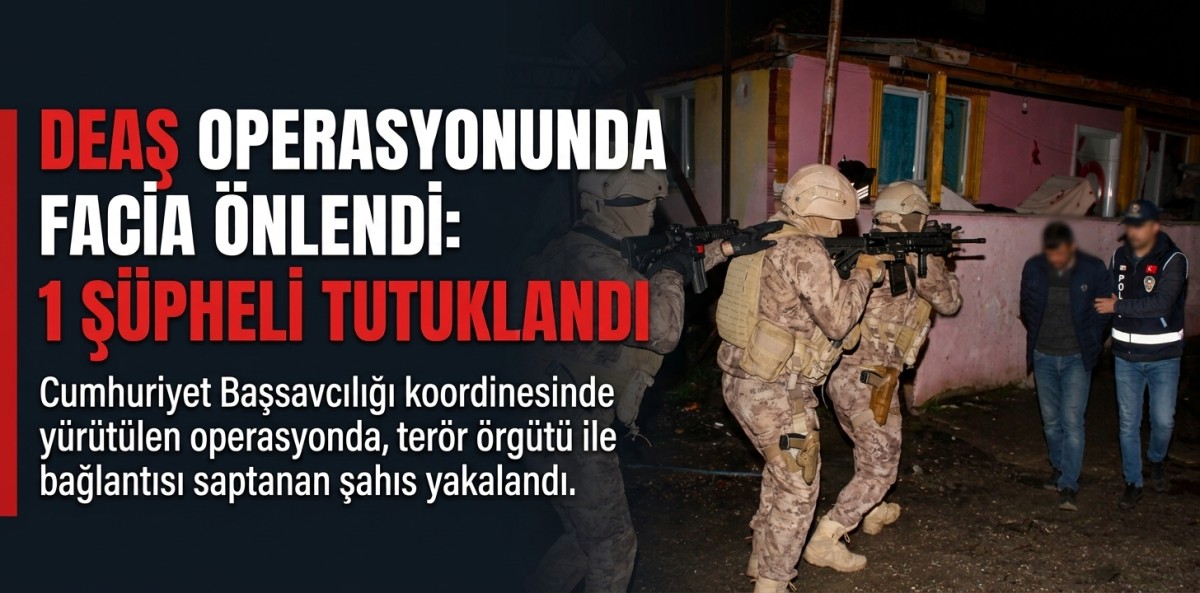 Sakarya'da terör örgütü DEAŞ operasyonunda 1 şüpheli tutuklandı